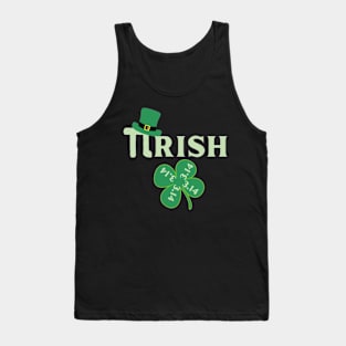 PIRISH ST PATRICKS DAY Tank Top